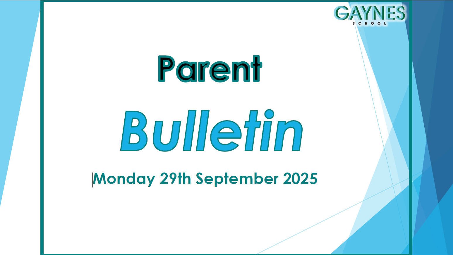 Parent Bulletin 29 September 2025